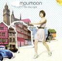 【中古】 On　the　right／moumoon