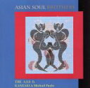 【中古】 ASIAN SOUL BROTHERS/神崎ひさあき(sax)