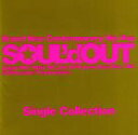 【中古】 Single Collection/SOUL’d OUT