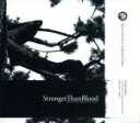【中古】 StrongerThanBlood/(オムニバス),EUREKA,autumn...aka AtsushiTanaka,MALUS & LYRICAL...