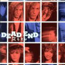 【中古】 ZERO［＋2］（初回仕様限定盤）（Blu－spec CD）／DEAD END