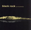 【中古】 ブラック・ロック・スペシャル・リミテッド・エディション（初回限定盤）（DVD付）（SHM－CD）／ジョー・ボナマッサ