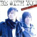 【中古】 BE WITH YOU（DVD付）／梅田直樹 feat．Joy