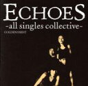 【中古】 GOLDEN☆BEST　エコーズ／ECHOES