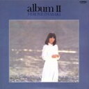 【中古】 album　II［＋α］（紙ジャケット仕様） ／岩崎宏美 【中古】afb