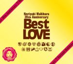 【中古】 Noriyuki　Makihara　20th　Anniversary　Best　LOVE（豪華BOX金紙仕様）／槇原敬之