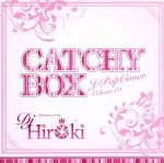 【中古】 CATCHY　BOX／DJ　HIROKI