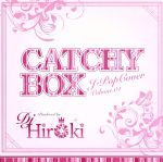 【中古】 CATCHY　BOX／DJ　HIROKI