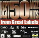 【中古】 BEST 50JAZZ HITS from Great Labels/(オムニバス),キャノンボール・アダレイ,ローリンド・アルメイダ,ジューン・クリ...