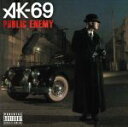 【中古】 PUBLIC ENEMY（初回限定盤）／AK－69