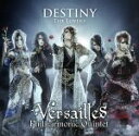 【中古】 DESTINY－THE　LOVERS－（初回限定盤B）（DVD付）／Versailles