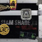 【中古】 SIAM　SHADE　XII～The　Best　Live　Collection～／SIAM　SHADE