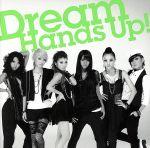 【中古】 Hand’s　Up！（DVD付）／Dream