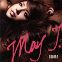 【中古】 Colors（DVD付）／May　J.