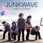 【中古】 JUNKWAVE／ジャンクフジヤマ