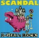  R－GIRL’s　ROCK！／SCANDAL