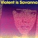 【中古】 アワイロサクラチル／リフレインチューマー／Violent　is　Savanna