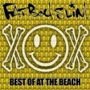 【中古】 Best　Of　At　The　Beach（初回生産限定盤）／ファットボーイ・スリム