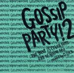 【中古】 GOSSIP　PARTY！2－“THE　BEST
