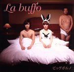 【中古】 La　buffo（DVD付）／ビッグポルノ