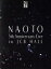 【中古】 NAOTO 5th Anniversary Live in JCB Hall /NAOTO(vn),松本圭司(key、g),扇谷研人(key),Kiyos 【中古】afb 2,618円