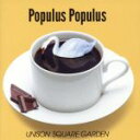 【中古】 Populus Populus／UNISON SQUARE GARDEN