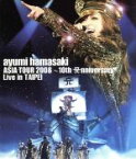 【中古】 ayumi　hamasaki　ASIA　TOUR　2008～10th　Anniversary～Live　in　TAIPEI（Blu－ray　Disc）／浜崎あゆみ