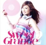 【中古】 Sweet　Grande　2　mixed　by　DJ　GEORGIA（CLIFF　EDGE）／（オムニバス）,MAY’S,CLIFF　EDGE,Sweet　Licious,Lily．,Fivesta,クレンチ＆ブリスタ,LIL