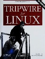【中古】 Tripwire　for　Linux Protecting　Linux　systems／伊原秀明(著者),トリップワイヤジャパン