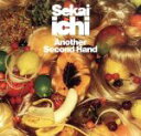 【中古】 Another　Second　Hand／セカイイチ