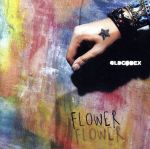  FLOWER／OLDCODEX