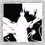 【中古】 TV　ANIMATION　NO．6　ORIGINAL　SOUNDTRACK2／鈴木慶一,細谷佳正,安野希世乃,棚谷祐一,川口義之,近藤研二,武川雅寛,Fumihisa　Natsuaki