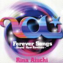 【中古】 Forever　Songs～Brand　New　Remixes～／愛内里菜