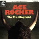 【中古】 ACE　ROCKER／ザ・クロマニヨンズ