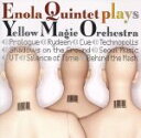 【中古】 Enola　Quintet　plays　Yellow　Magic　Orechestra／ENOLA　QUINTET,草間信一（p）,小松秀行（W．bass）,藤谷一郎（W．bass）,吉田太郎（ds）,天倉正敬（ds）,Jenta,村山