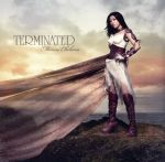 【中古】 TERMINATED／茅原実里