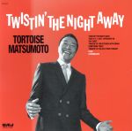 【中古】 TWISTIN’　THE　NIGHT　AWAY／トータス松本（ウルフルズ）