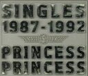 【中古】 SINGLES 1987－1992（初回盤）（ロゴ入りプラスチックケース仕様）／プリンセス プリンセス