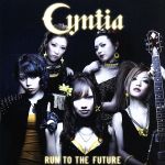 【中古】 Run　to　the　Future／Cyntia