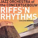 【中古】 リフ＆リズム／ジャズ・オーケストラ・オブ・ザ・コンセルトヘボウ,ヘンク・ムトヘールト（cond、arr）,ジェシ・ヴァン・ルーラー（g）,ピーター・ビーツ（p）,フランス・ヴァン・ヘースト（b）,マタイン・ヴィンク（ds）,ルート・ブ