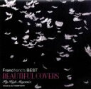 【中古】 Francfranc’s　BEST　Beautiful　Covers－Fly　HIgh　Megamix－／（オムニバス）,DJ　FUMI★YEAH！　feat．Mary,クラウディア,チャーリー,MiM,DJ　GUMMI,eLEQUT