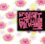  SPIKE　BAR　JOINT　COMPILATION　VOL．3／（オムニバス）,Reggaelation　Independance,CARIB　ROCKS　feat．AO（Maccafat）,ナギナギ,FRISCO,BIG　H　＆