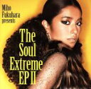 【中古】 The　Soul　Extreme　EP　2（初回生産限定盤）（DVD付）／福原美穂 【中古】afb