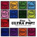 【中古】 ULTRA　POP！！／Sissy