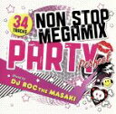 【中古】 NON STOP MEGA MIX PARTY ’Perfect’ Mixed by DJ ROC THE MASAKI/(V.A.)