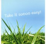 【中古】 Francfranc presents Take it soooo easy！／（オムニバス）,Jazzin’ park,autumn leave’s,PAX JAPONICA GROOVE feat．JUJU,MiChi,ELMIO