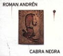【中古】 カブラ・ネグラ/ロマン・アンドレン