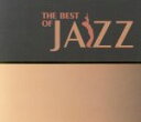 【中古】 THE BEST OF JAZZ/(オムニバス),マイルス・デイビス,デイヴ・ブルーベック,ビル・エヴァンス,ウェス・モンゴメリー,レイ・ブライアント...
