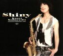 【中古】 シャイニー(初回限定盤)(DVD付)/小林香織(as、ts、fl),重実徹(ac−p、el−p、org、syn、prog),西...