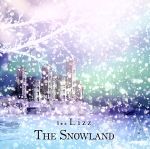 【中古】 The　Snowland（B－Type）／les　Lizz